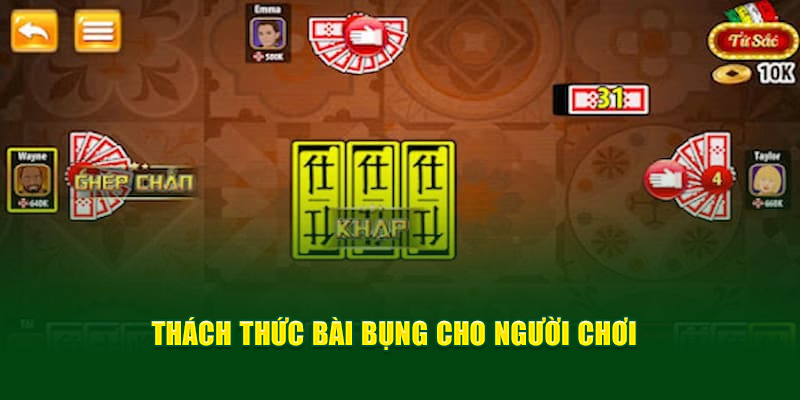Cách Chơi Bài Tứ Sắc - Game Kịch Tính Chốt Thưởng Liên Hoàn 4 thach-thuc-bai-bung-cho-nguoi-choi